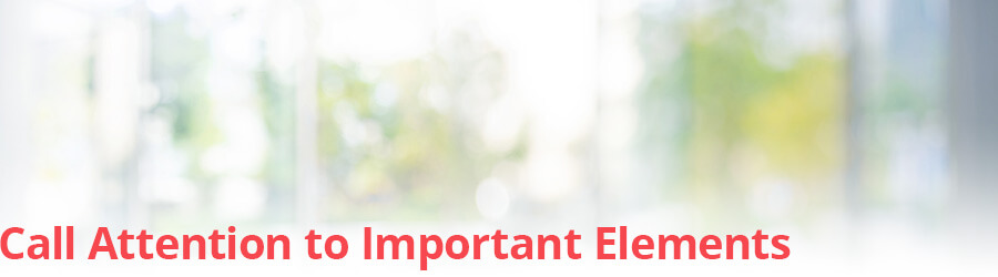 Call attention to important elements to design for donor attention